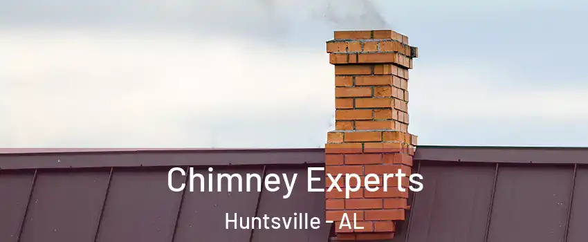 Chimney Experts Huntsville - AL