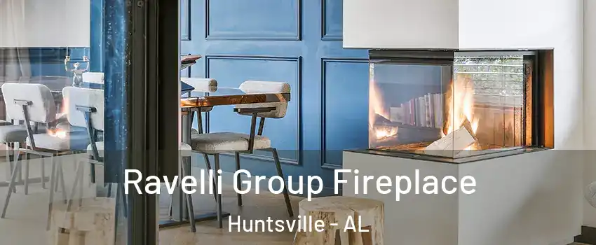  Ravelli Group Fireplace Huntsville - AL